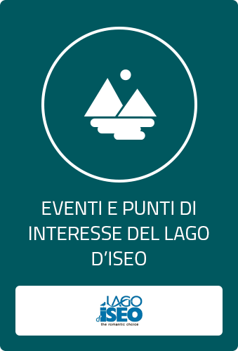 Eventi e Punti di interesse del territorio del Lago d'Iseo