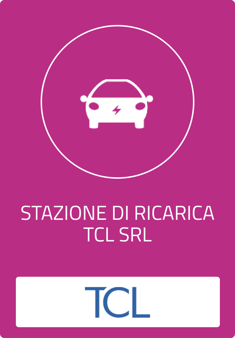 Stazione di ricarica TCL Srl