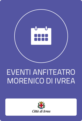 Eventi, Itinerari, Punti di interesse - Anfiteatro Morenico di Ivrea