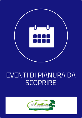 Eventi di Pianura da Scoprire